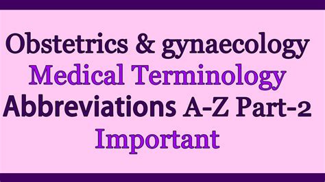 abbreviation for obstetrics and gynecology|Obstetrics And Gynecology Abbreviation: Short Forms Guide .